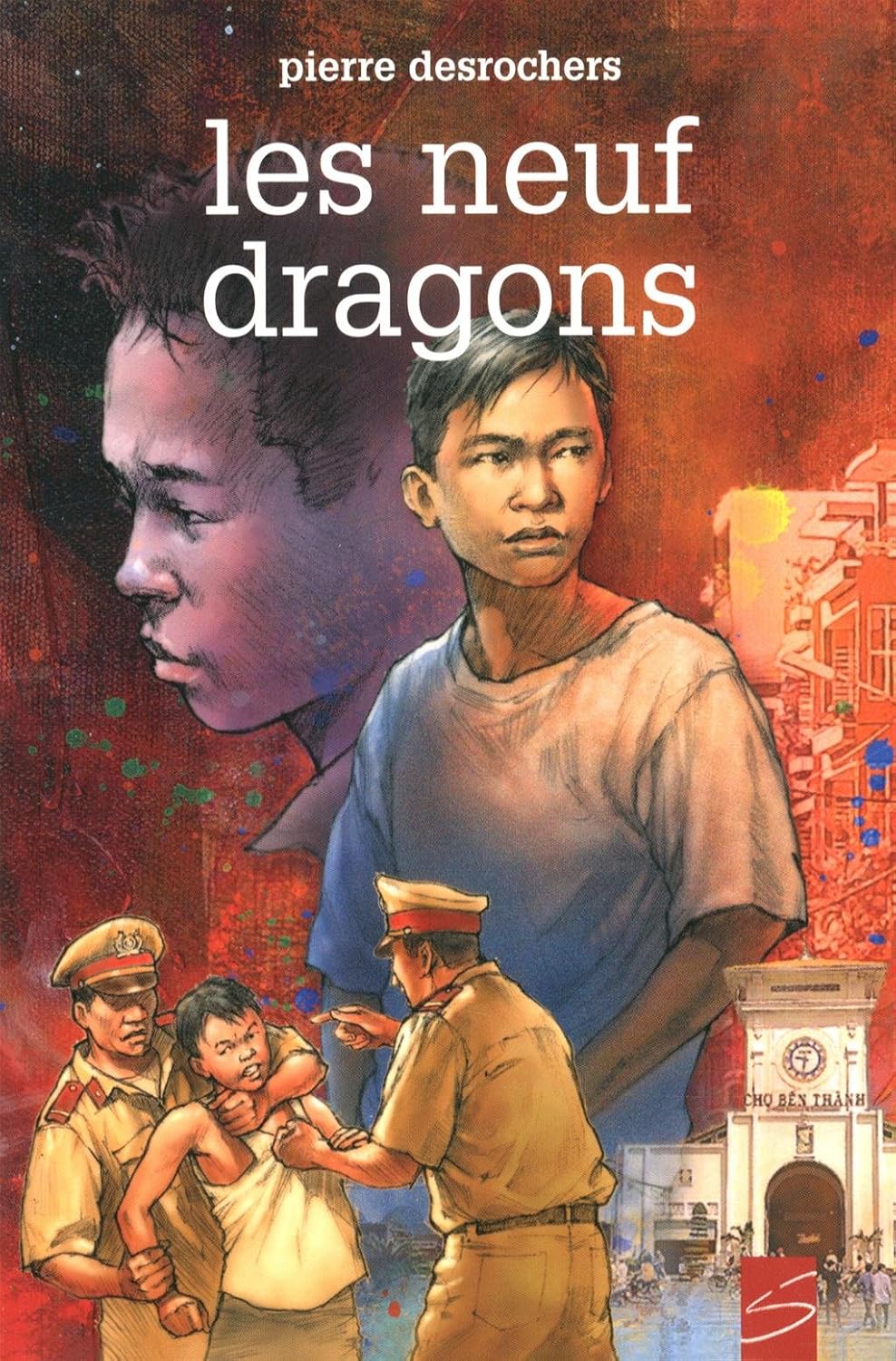Les neuf dragons - Pierre Desrochers