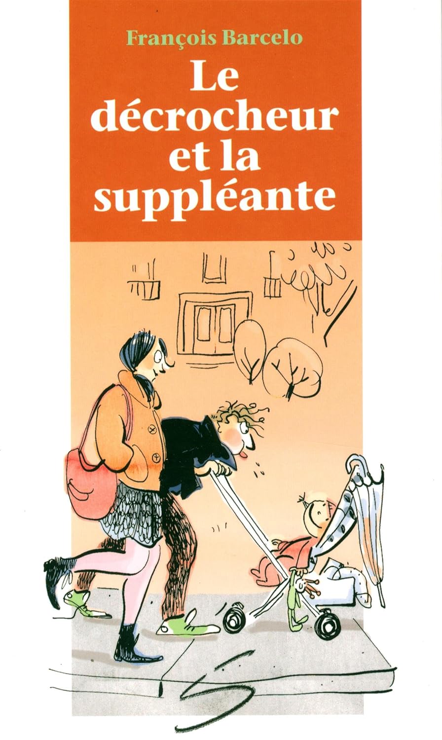 Livre Le décrocheur et la suppléante - François Barcelo (Livre d'occasion) - ISBN 2896072217