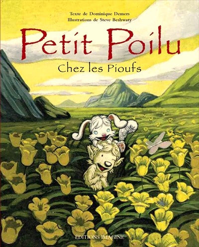 Livre Petit poilu chez les pioufs - Dominique Demers (Livre d'occasion) - ISBN 2896080627
