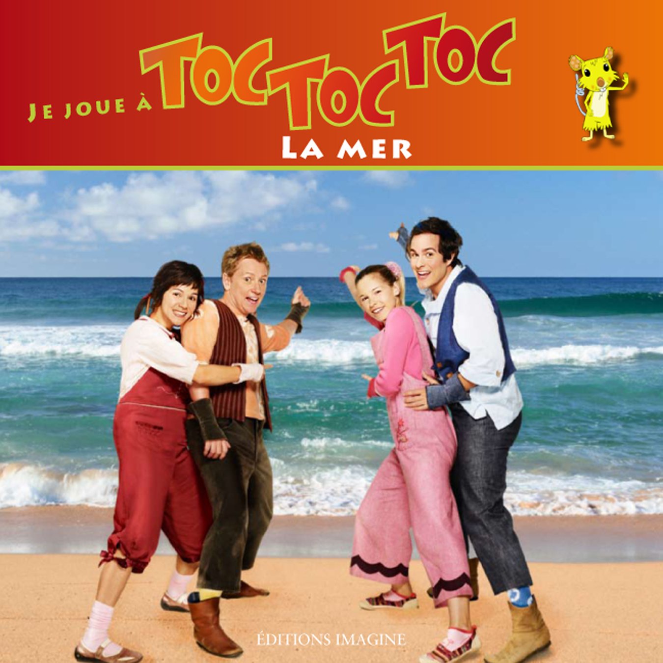 Je joue à Toc Toc Toc : La mer - Carole Tremblay