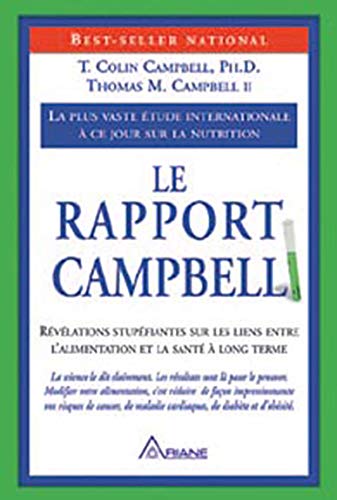 Livre Le rapport Campbell : Révélations stupéfiantes sur les liens entre l'alimentation et la...