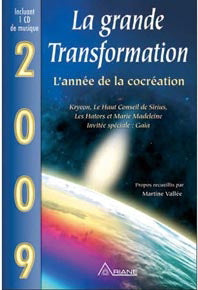 Livre 2009 : La grande transformation : L'année de la cocréation (CD inclus) - Collectif (Livre d...