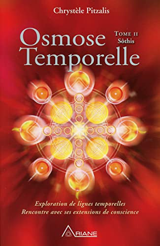 Livre Osmose temporelle # 2 : Sôthis (Chrystèle Pitzalis) (Livre d'occasion) - ISBN 2896262741