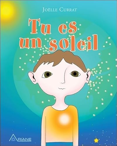Livre Tu es un soleil - Joëlle Currat (Livre d'occasion) - ISBN 2896265309