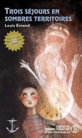 Livre Trois séjours en sombres territoires - Louis Émond (Livre d'occasion) - ISBN 2896331255