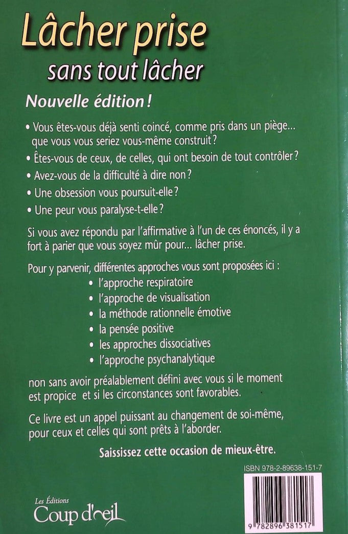 Livre Lâcher prise sans tout lâche : Apprenez à dire non, en gardant une pensée positive (Livre d...
