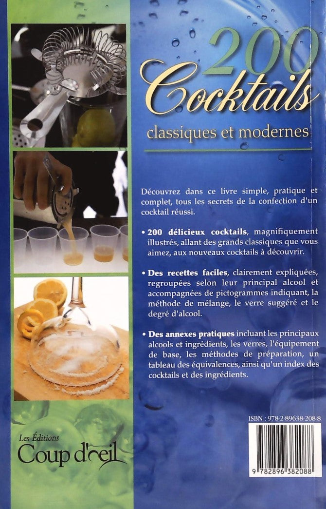 Livre 200 Cocktails classiques et modernes pour toutes les occasions - Collectif (Livre d'occasio...