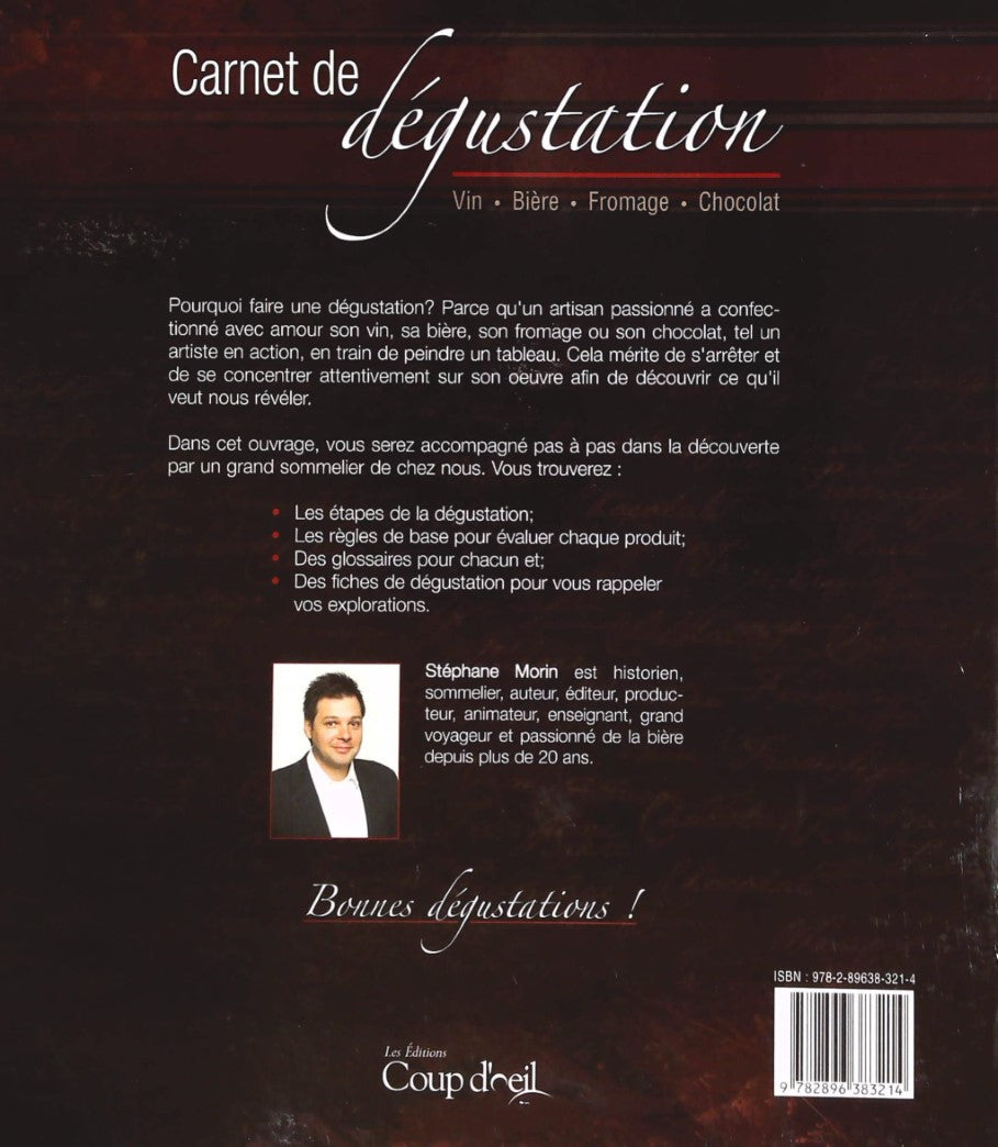Livre Carnet de dégustation : Vin, bière, fromage, chocolat - Stéphane Morin (Livre d'occasion)