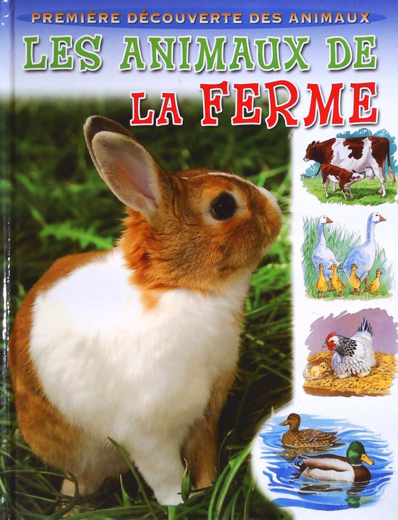 Livre Première découverte des animaux # 2 : Les animaux de la ferme (Collectif) (Livre...