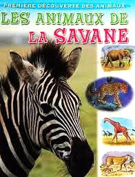 Livre Les animaux de la savane - Geneviève De Becker (Livre d'occasion) - ISBN 2896383735