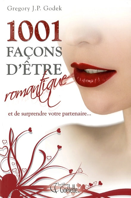 Livre 1001 façons d'être romantique - Collectif (Livre d'occasion)