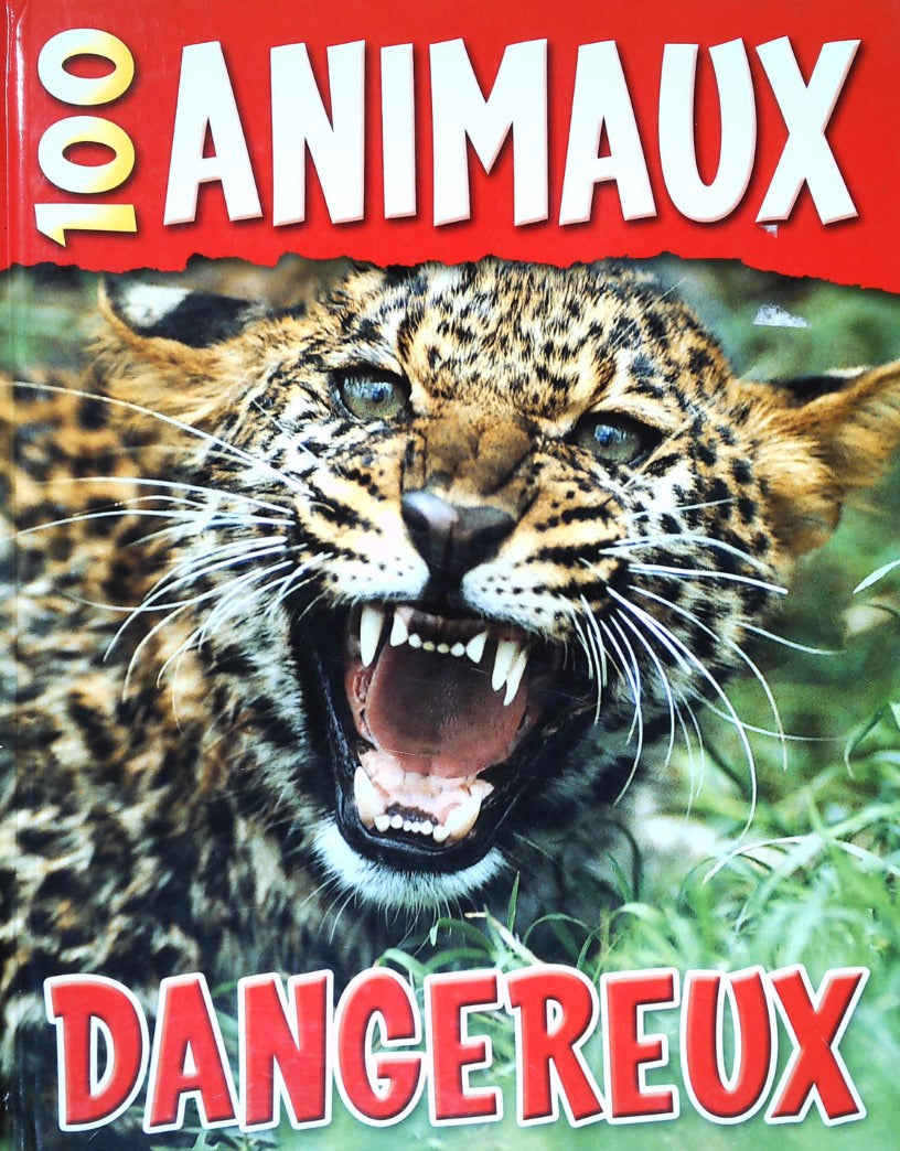 Livre ISBN 100 Animaux dangereux