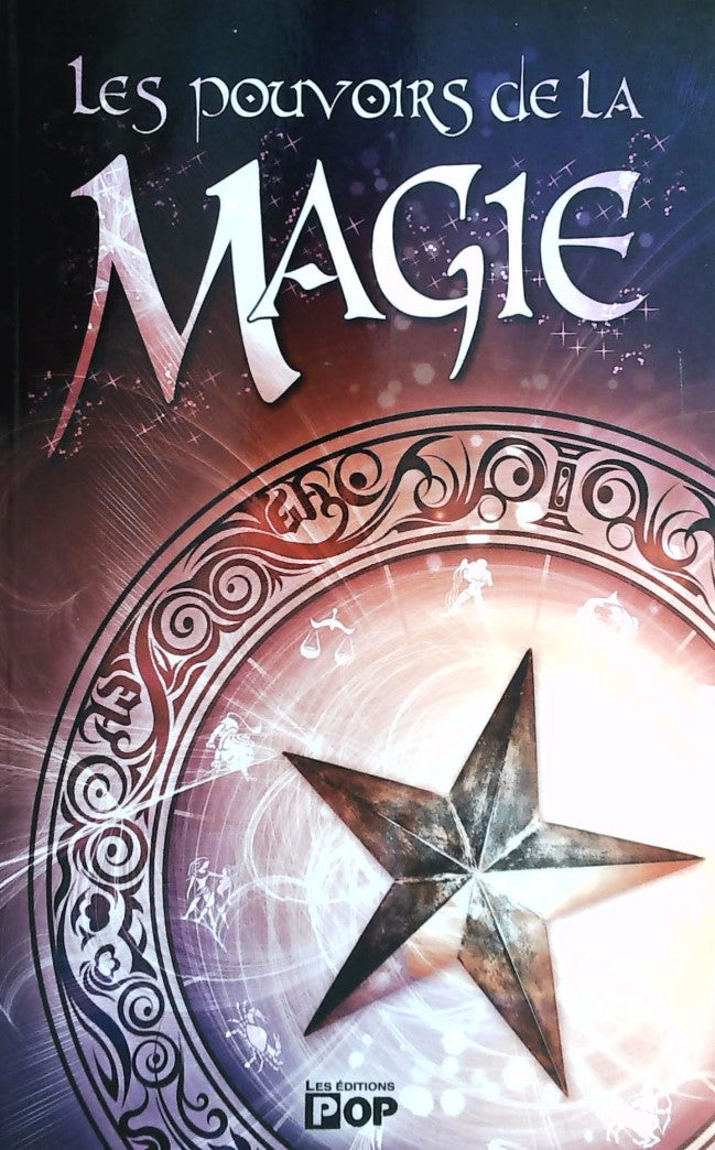 Livre Les pouvoirs de la magie - Collectif (Livre d'occasion) - ISBN 2896386025