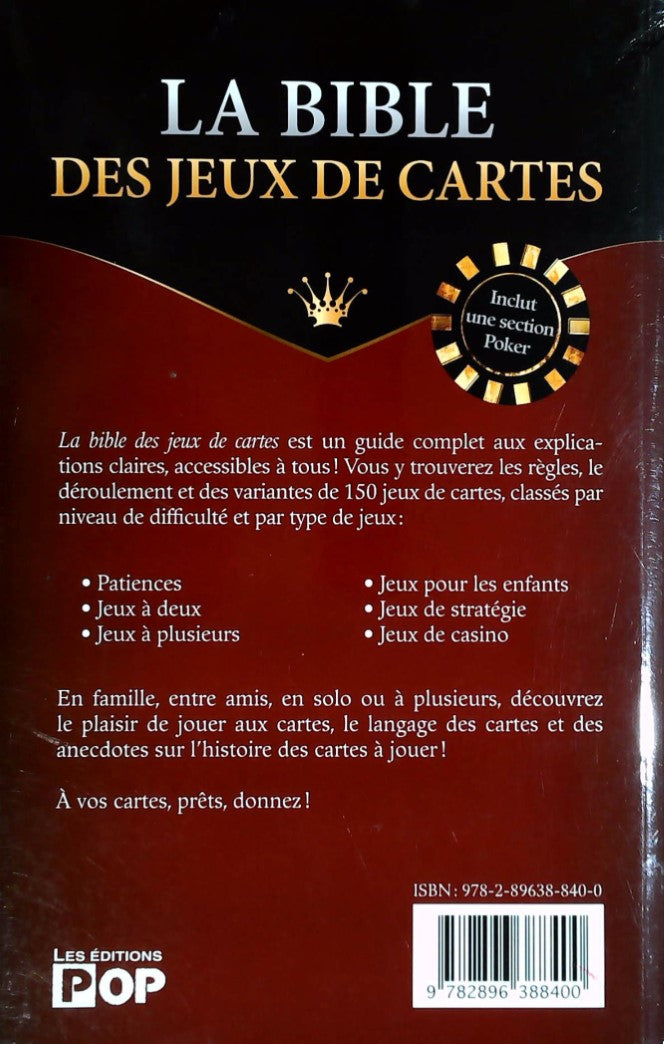La bible des jeux de cartes : Règles et déroulement de 150 jeux de cartes