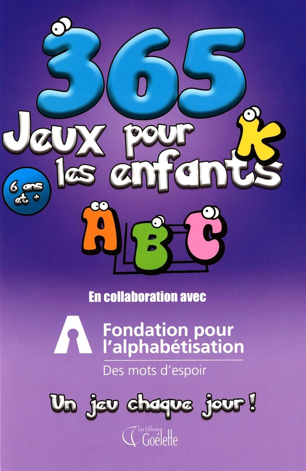 Livre 365 jeux pour les enfants - Collectif (Livre d'occasion) - ISBN 2896388974