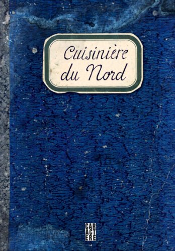 Livre Cuisinière du Nord - Collectif (Livre d'occasion)