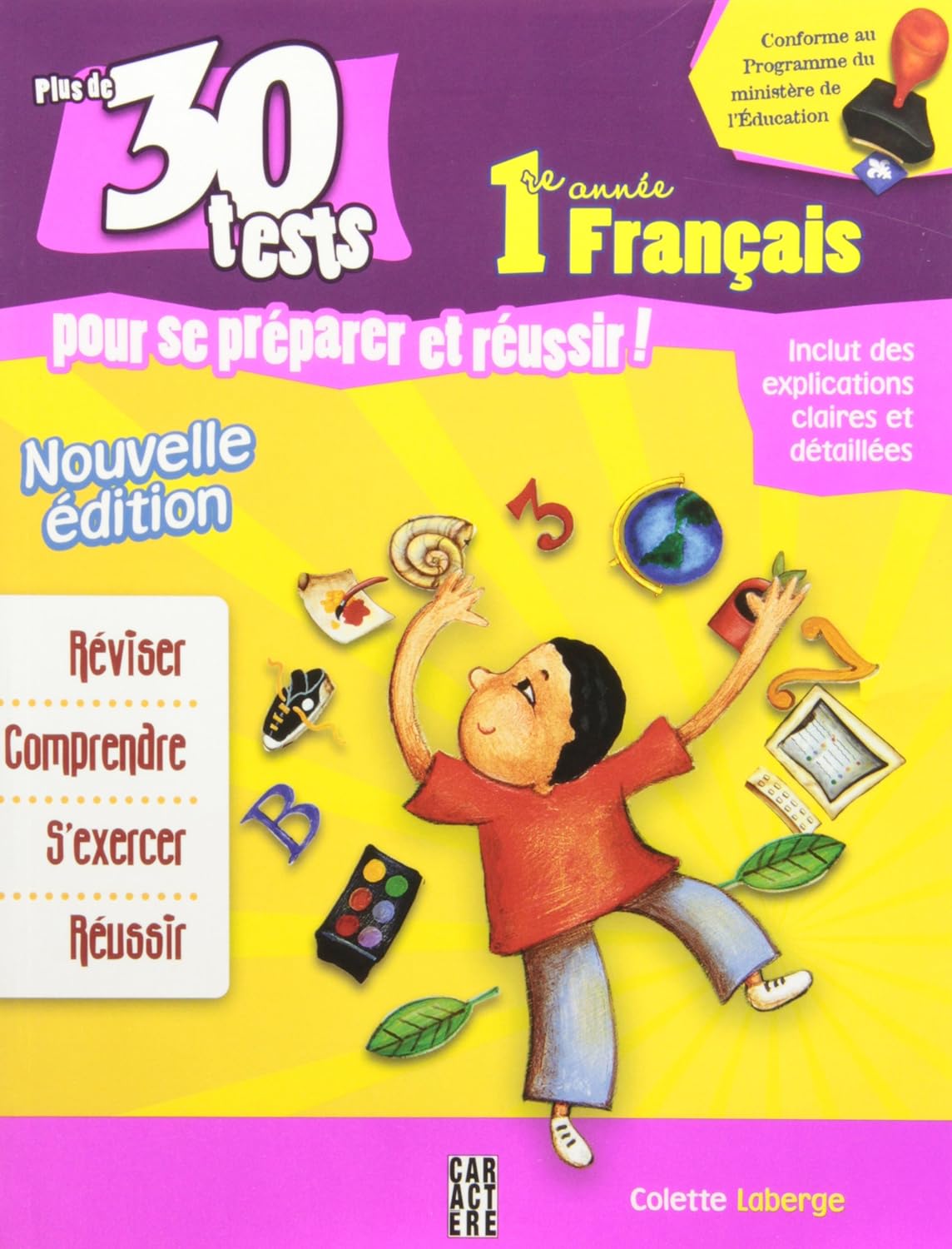 Livre ISBN 2896424040 1re année français : Plus de 30 tests pour se préparer et réussir! (Colette Laberge)