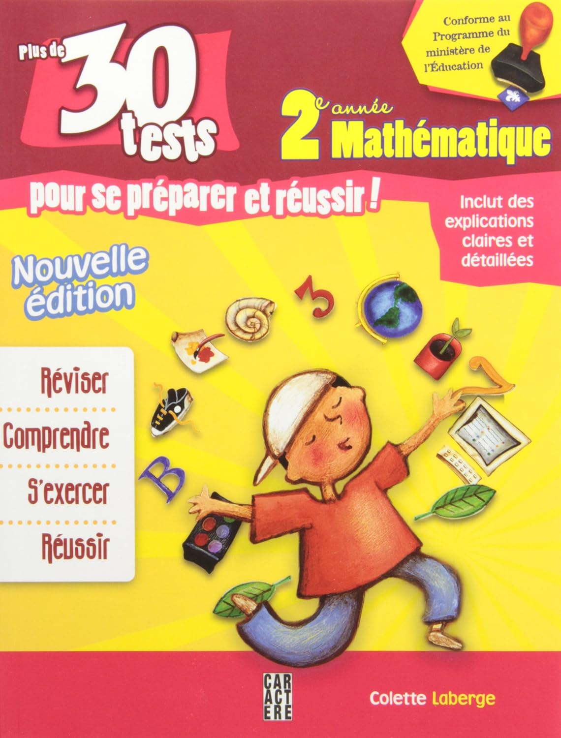 Livre 2e année mathématique - Colette Laberge (Livre neuf) - ISBN 2896424113