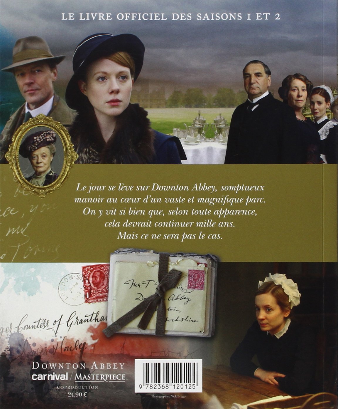 Le monde de Downtown Abbey : Derrière les portes du manoir anglais (Jessica Fellowes)