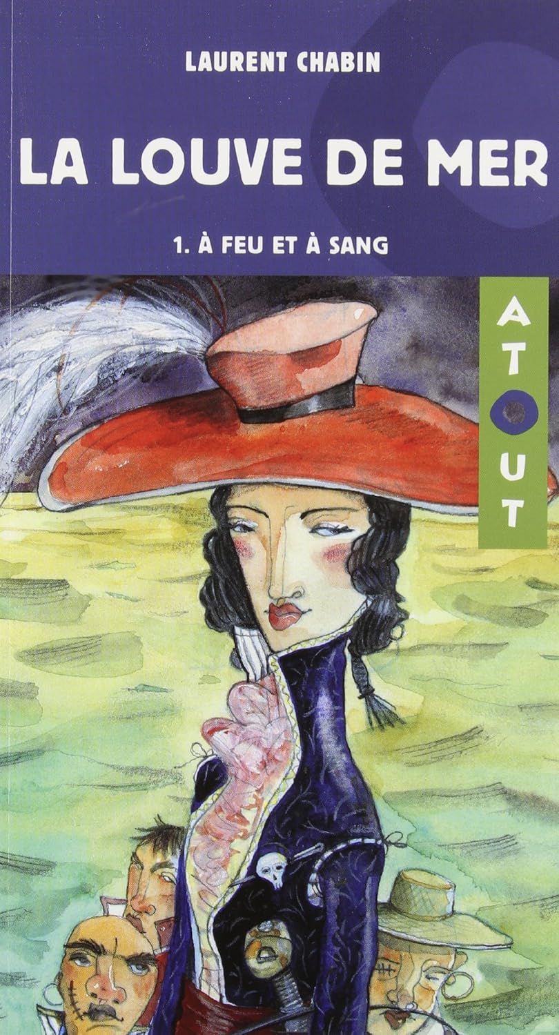 Livre La louve de mer # 1 : À feu et à sang (Laurent Chabin) (Livre d'occasion) - ISBN 2896470751