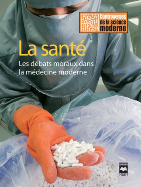 La santé : Les débats moraux dans la médecine moderne