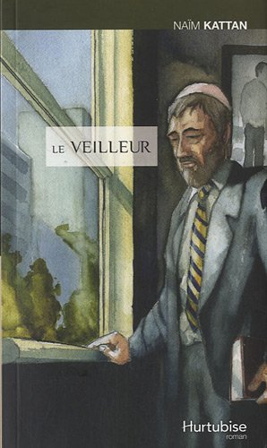 Livre Le veilleur - Naïm Kattan (Livre d'occasion) - ISBN 2896472045