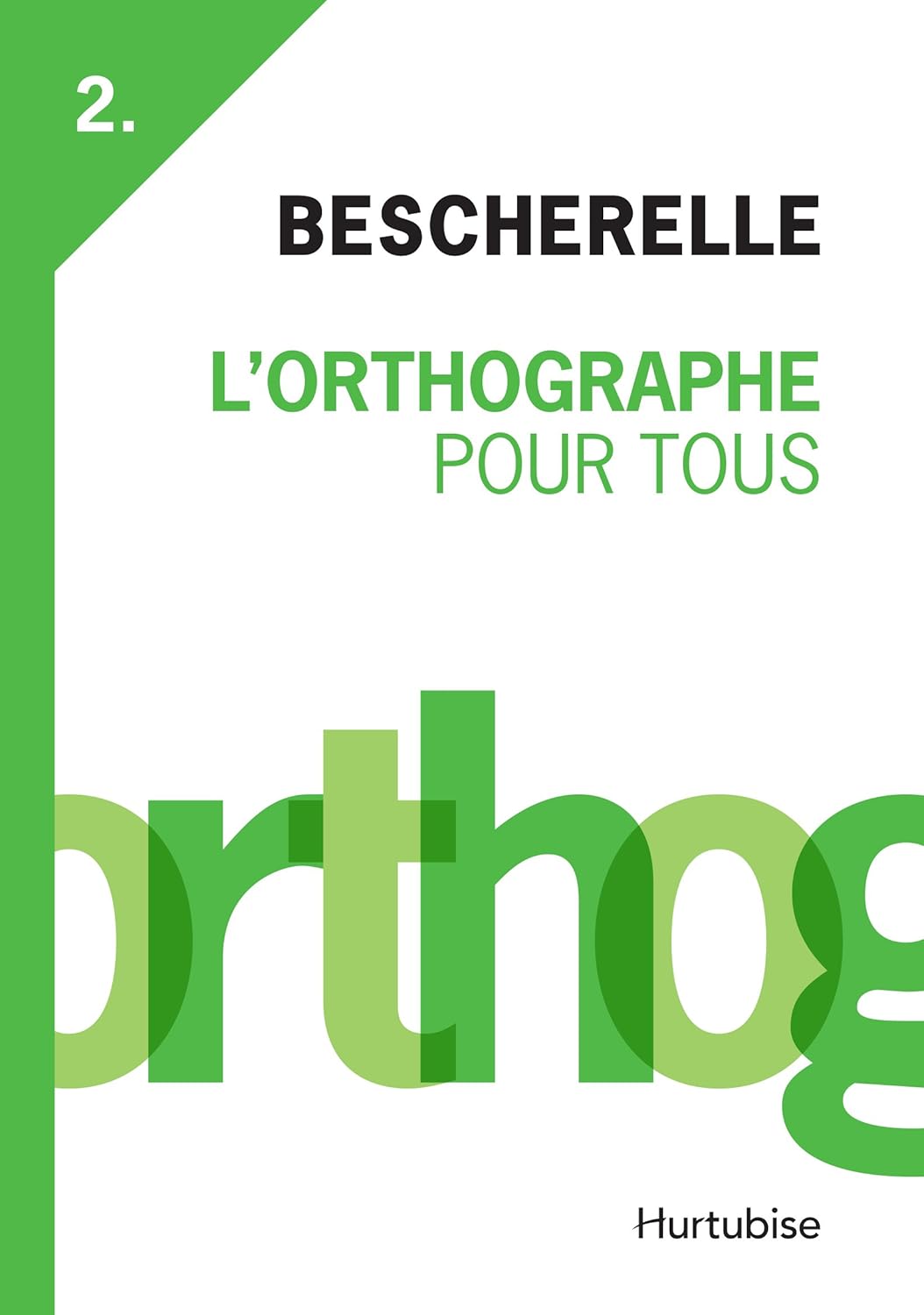 Livre L'orthographe pour tous (Livre d'occasion)