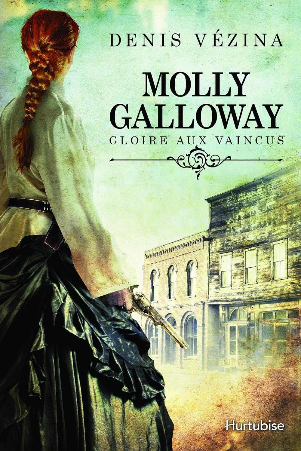 Molly Galloway # 1 : Gloire aux vaincus - Denis Vézina