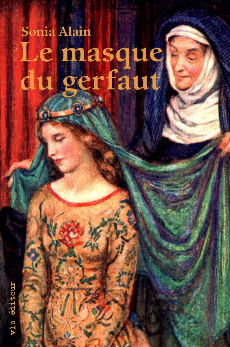 Livre Le masque du gerfaut - Sonia Alain (Livre d'occasion) - ISBN 2896490809