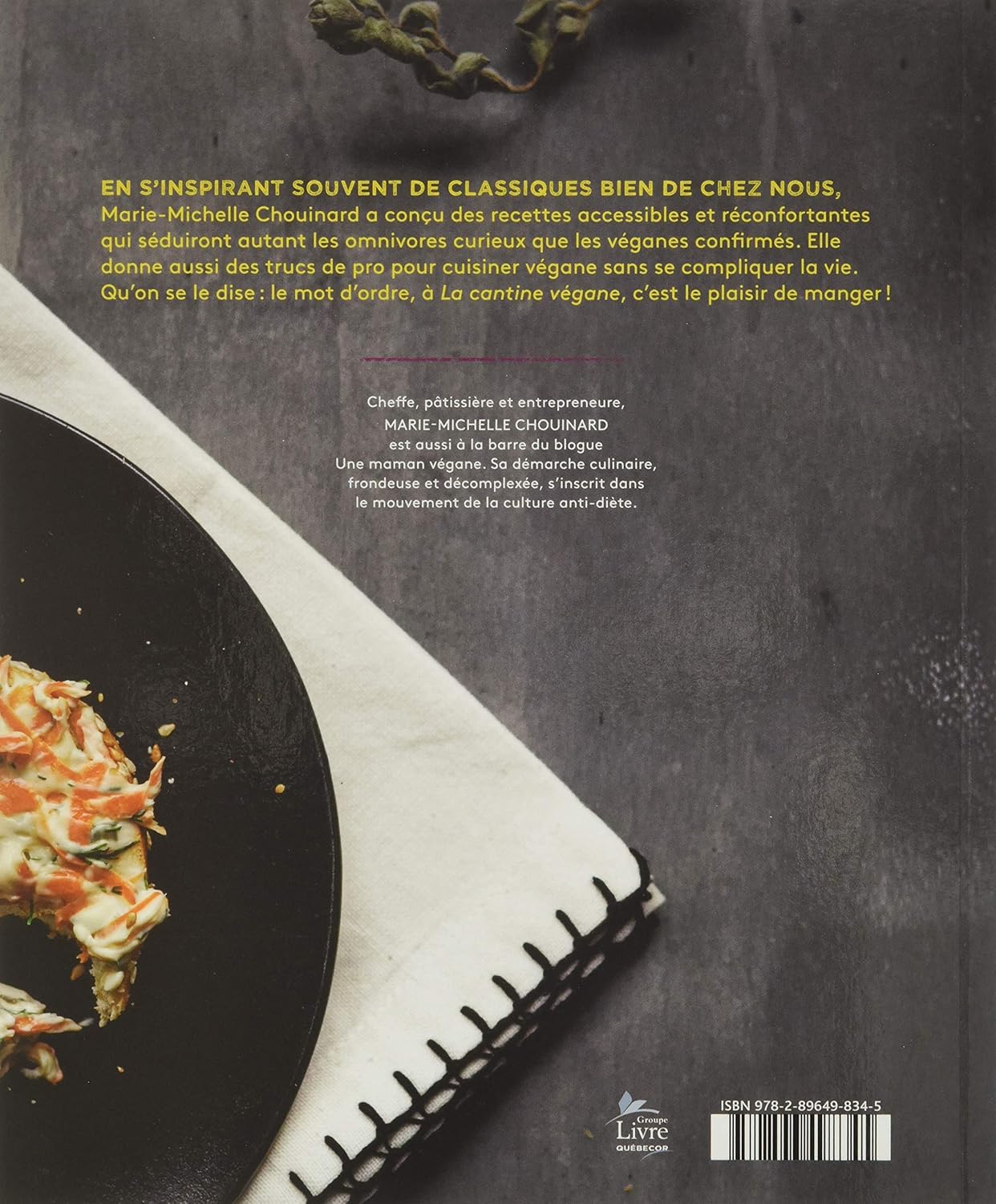 Livre La cantine végane : Recettes pour bons vivants - Marie-Michelle Chouinard (Livre neuf) - IS...