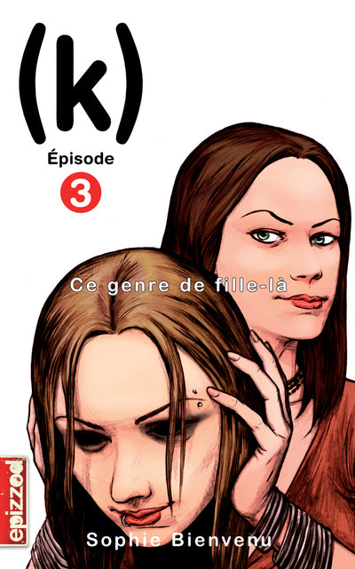 Livre Ce genre de fille-là - Sophie Bienvenu (Livre d'occasion) - ISBN 2896511512