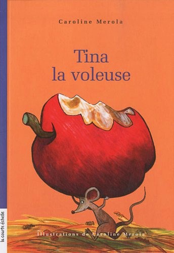 Livre Tina, la voleuse - Caroline Merola (Livre d'occasion) - ISBN 2896512977