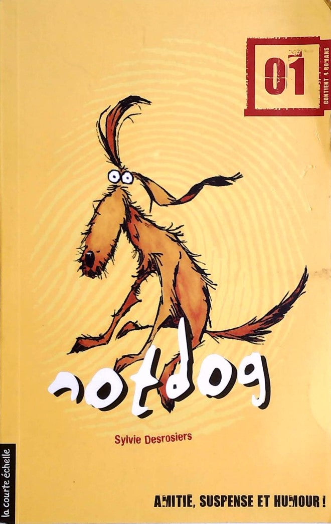Livre ISBN 2896513337 Notdog # 1 (Sylvie Desrosiers)