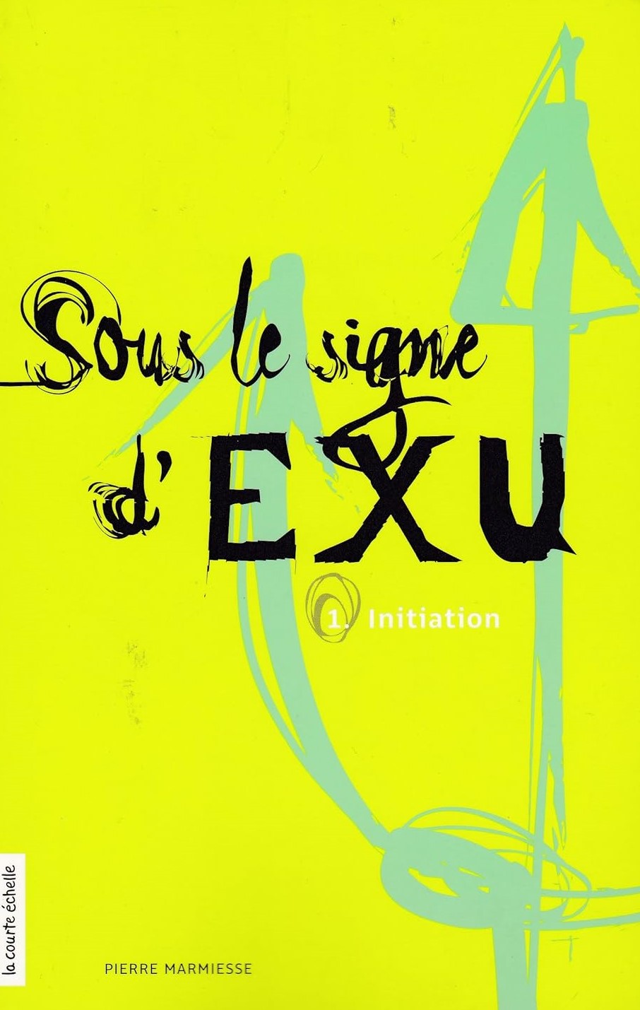 Livre ISBN Sous le signe d'Exu # 1 : Initiation (Pierre Marmiesse)