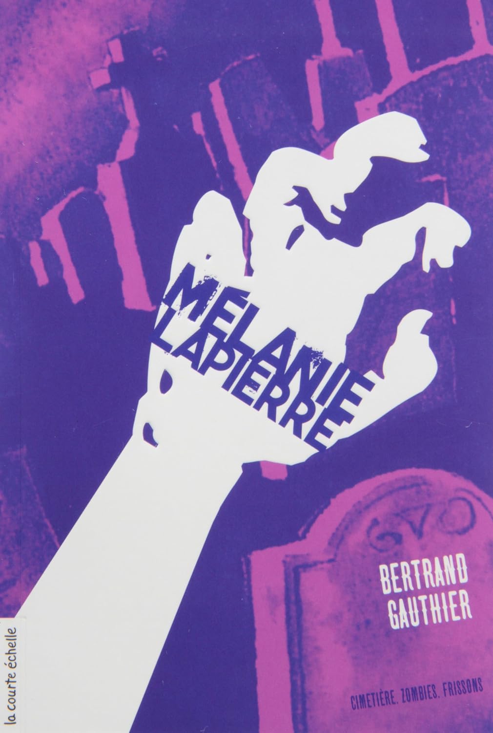 Livre Mélanie Lapierre - Bertrand Gauthier (Livre d'occasion) - ISBN 2896514155