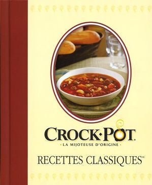 Livre Crock-pot : Recettes classiques - Collectif (Livre d'occasion)