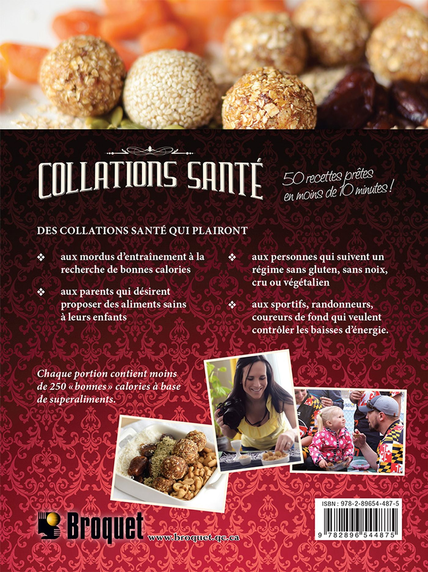 Livre Collations santé : 50 recettes de barres et boules d'énergie protéinées (Anick Fontaine)...