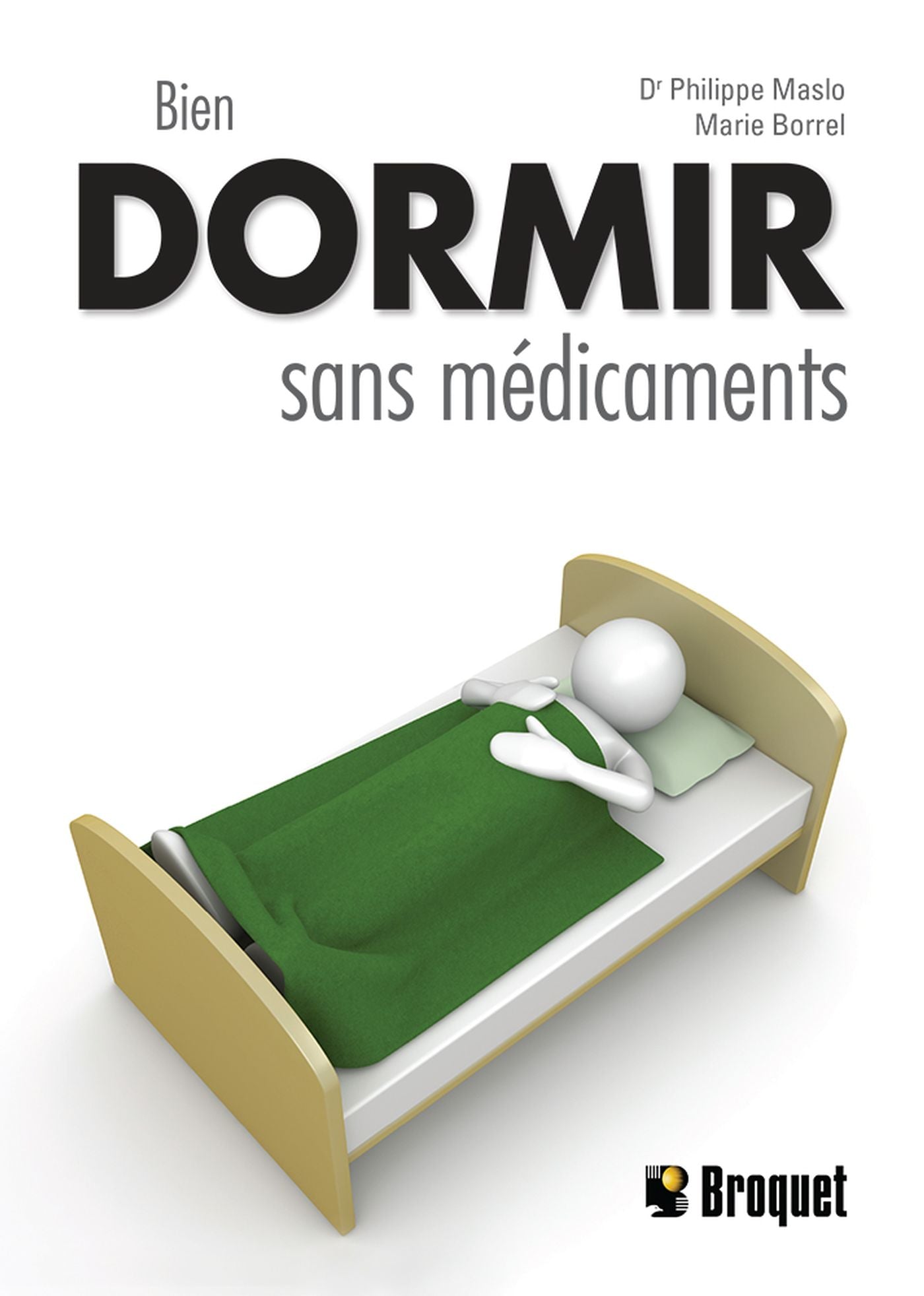 Livre Bien dormir sans médicaments - Philippe Maslo (Livre d'occasion) - ISBN 2896545417