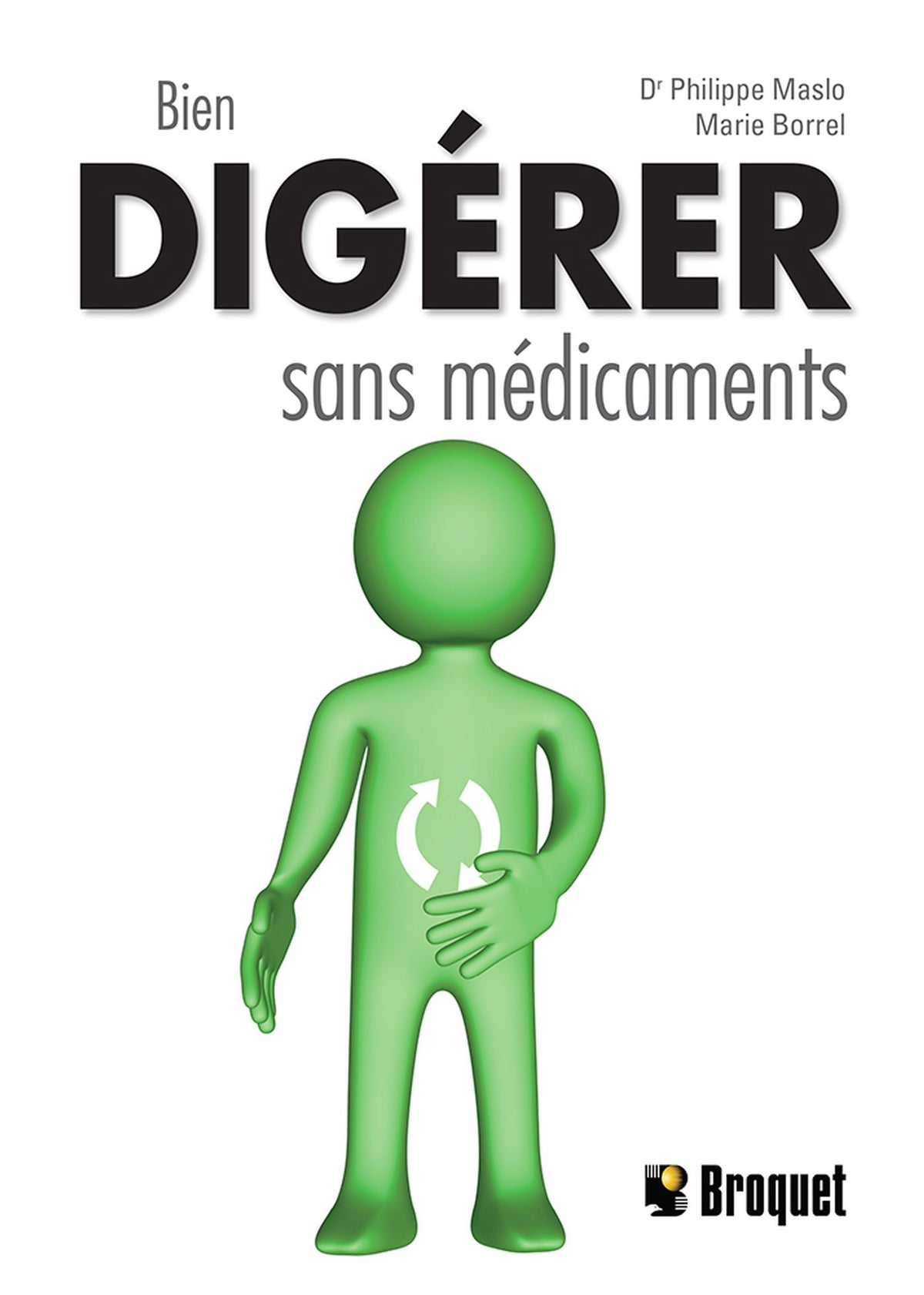Livre Bien digérer sans médicaments (Philippe Maslo) (Livre d'occasion) - ISBN 2896545425