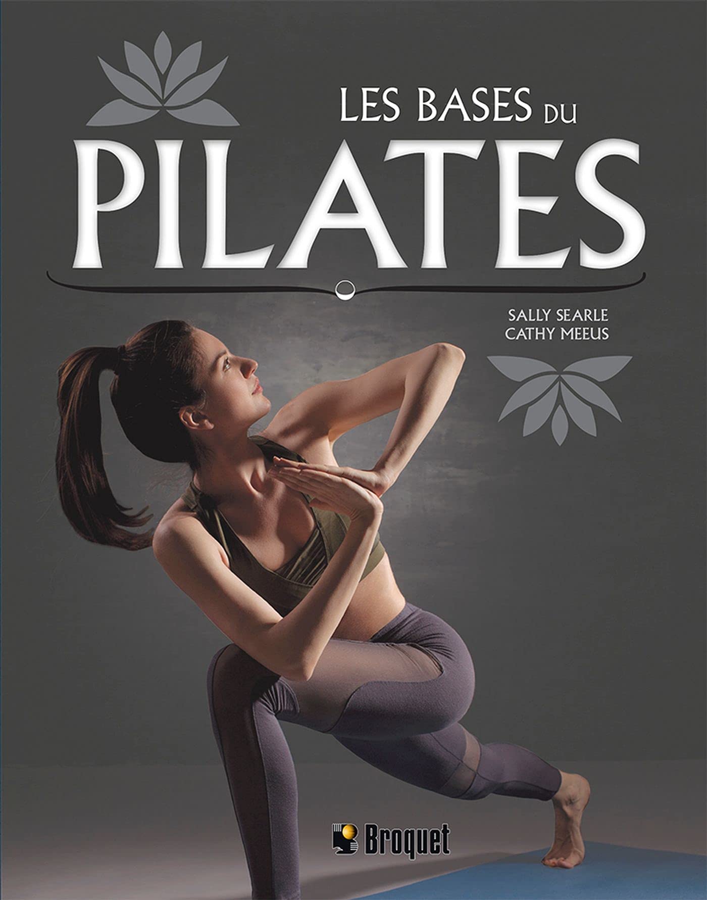 Livre Les bases du pilates - Sally Searle (Livre neuf)