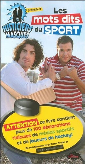 Livre Les mots dits du sport - Les justiciers masqués (Livre d'occasion) - ISBN 2896570624