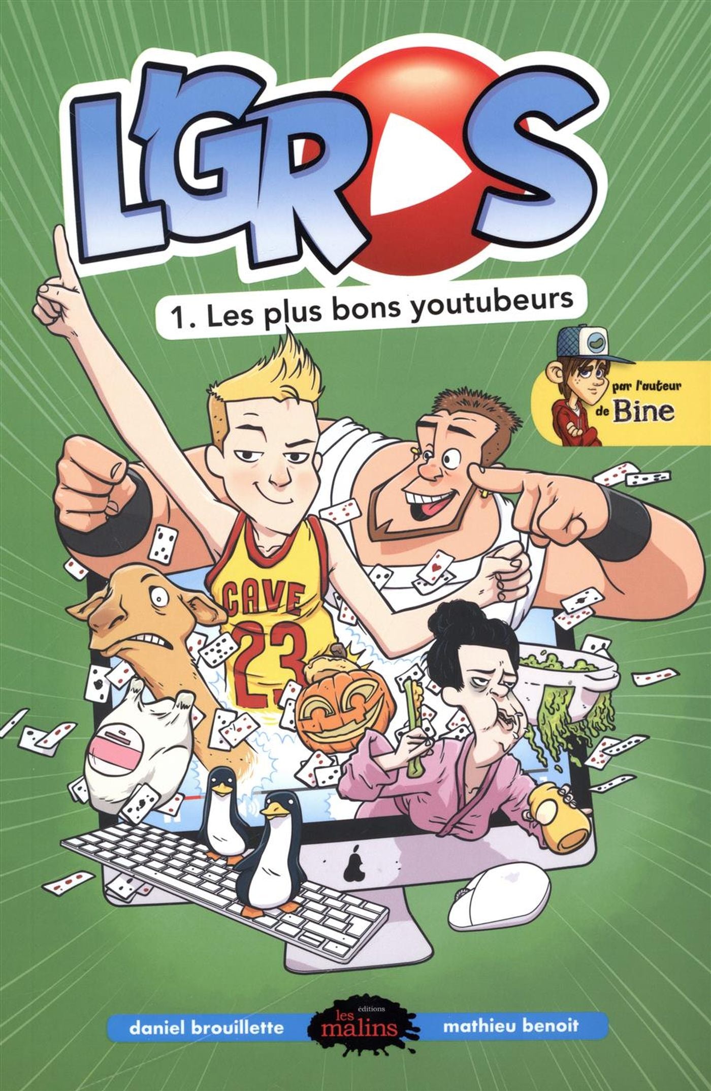 L'Gros # 1 : Les plus bons youtubeurs - Daniel Brouillette