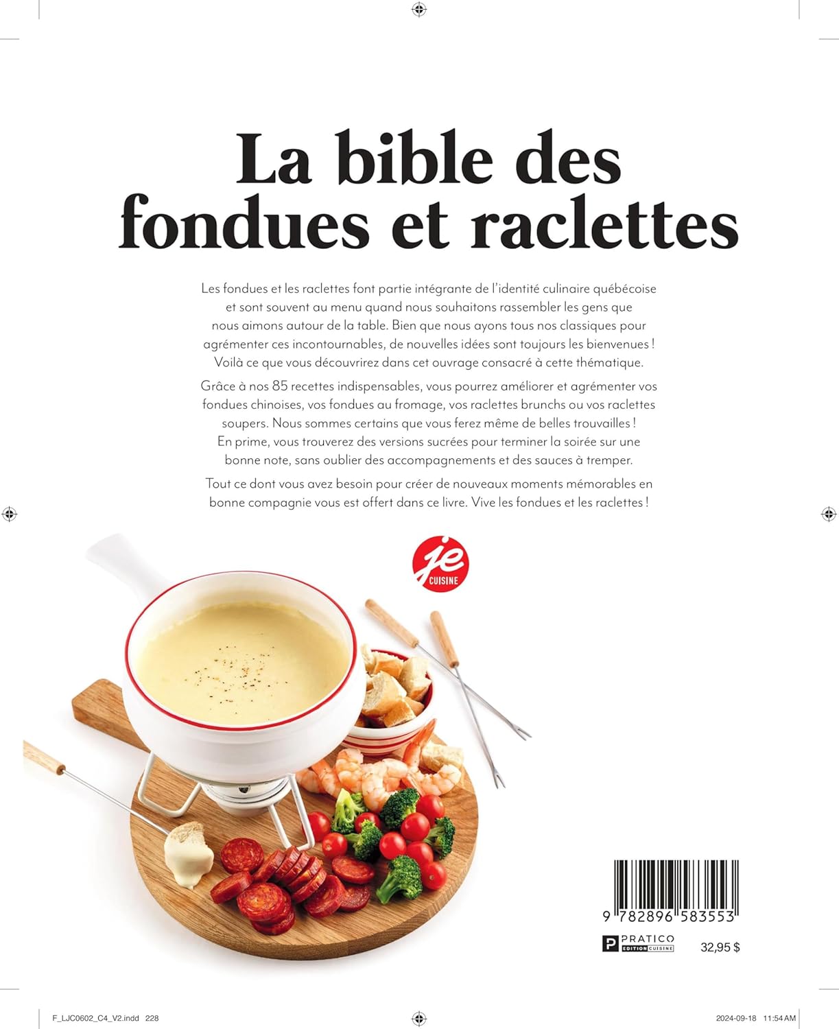 Livre La bible des fondues et raclettes (Livre d'occasion) - ISBN 2896583556