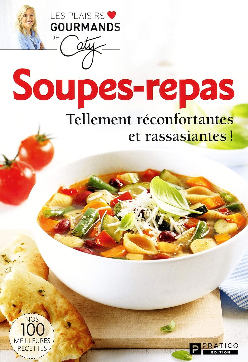 Livre Soupes-repas - Caty Bérubé (Livre d'occasion)