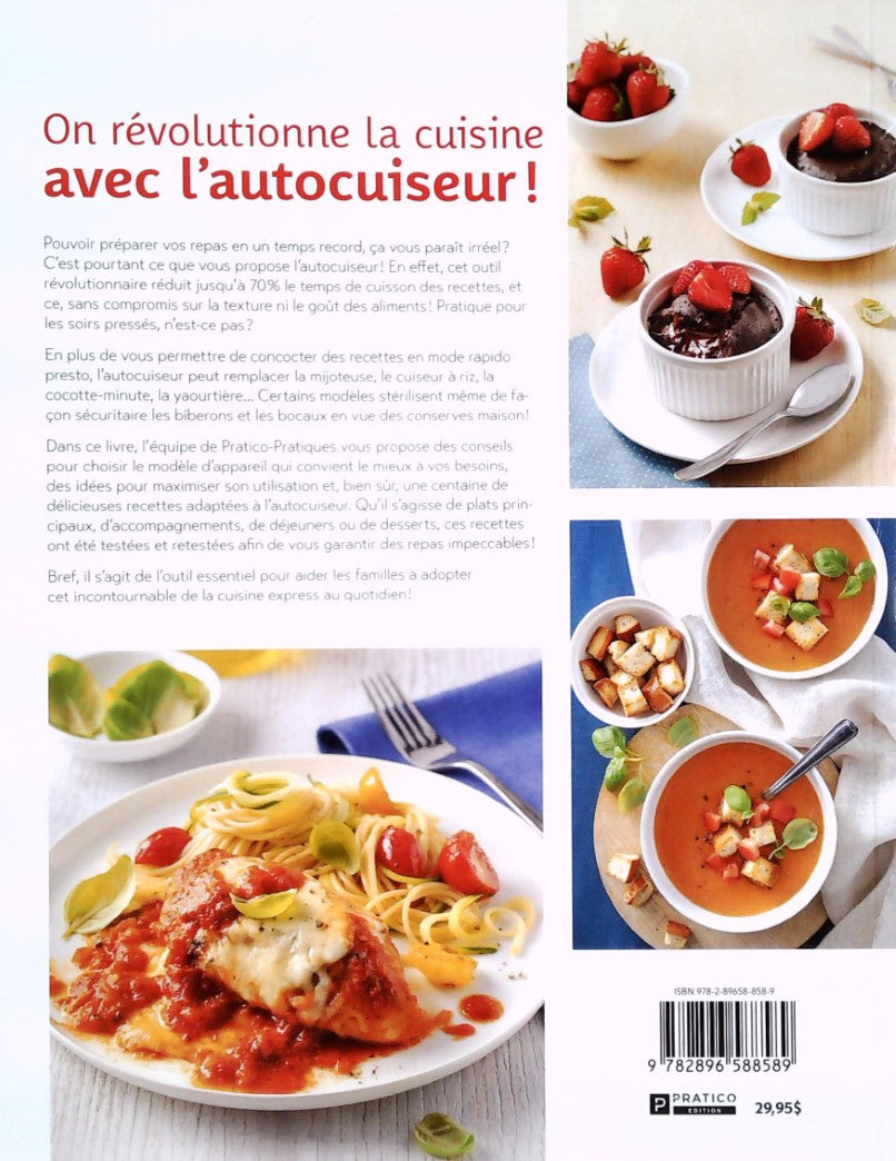 Livre Autocuiseur: 100 recettes testées et approuvées - Collectif (Livre neuf) - ISBN 2896588582