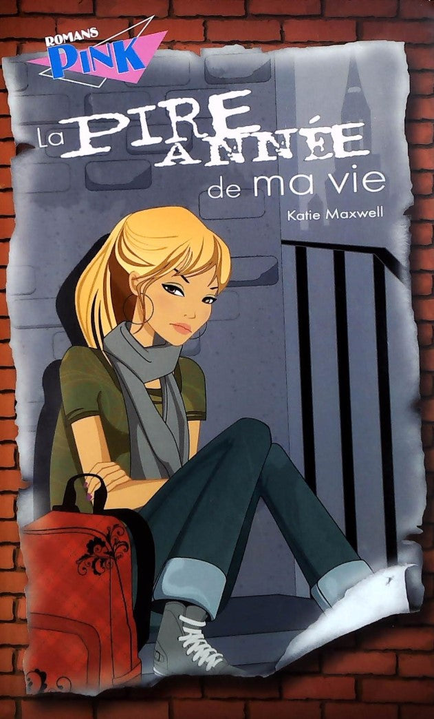 Livre La pire année de ma vie - Katie Maxwell (Livre d'occasion) - ISBN 2896602380