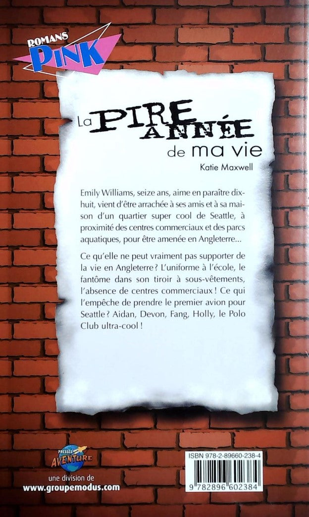 Livre La pire année de ma vie - Katie Maxwell (Livre d'occasion) - ISBN 2896602380