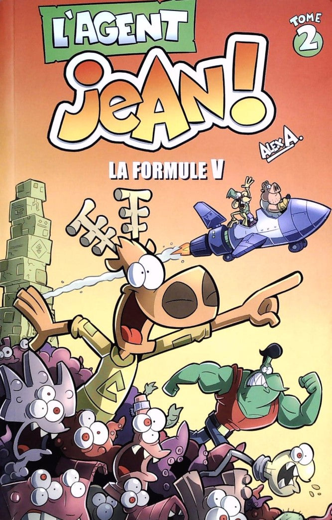 Livre ISBN 2896603174 L'agent Jean! # 2 : La formule V (Alex A.)