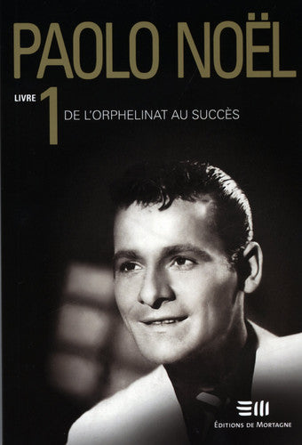 Livre Paolo Noël (Paolo Noël) (Livre d'occasion) - ISBN 2896622020