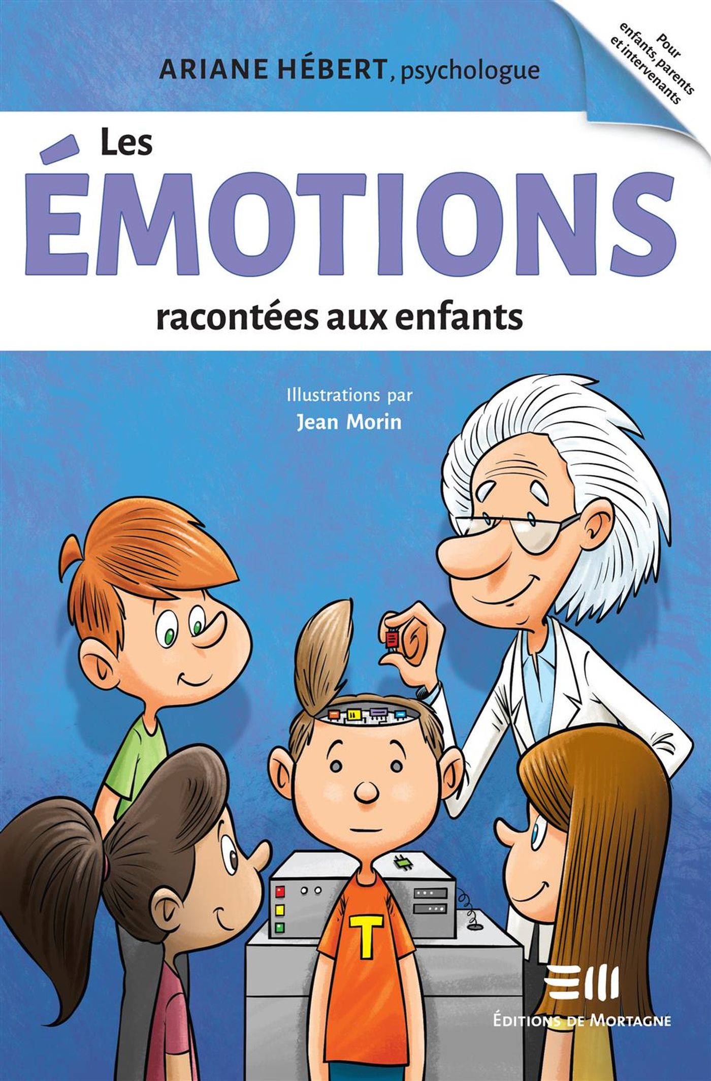 Livre Les émotions racontées aux enfants - Ariane Hébert (Livre d'occasion)